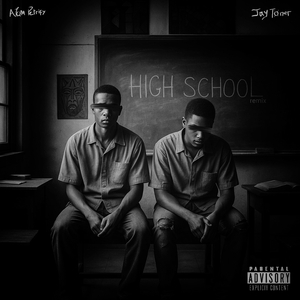 High School (Remix)