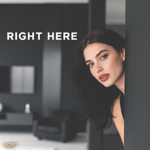 Right Here (Original Mix)