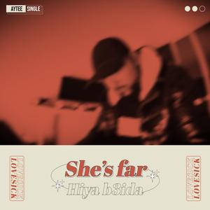 She's Far / Hiya b3ida (cover inkonnu)