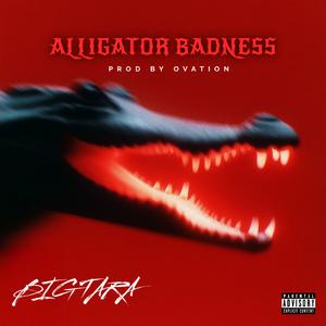 Alligator Badness