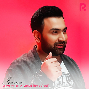 Yomon Qiz 2 (Yohud To'y Bo'ladi)