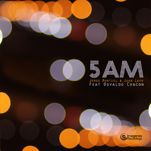 5AM (Original Version) [feat. Osvaldo Chacon]