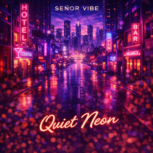 Quiet Neon