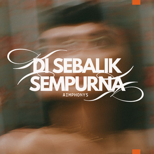 Di Sebalik Sempurna