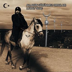 Allahın Görülmez Orduları