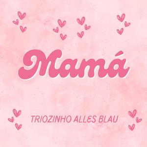 Mamá