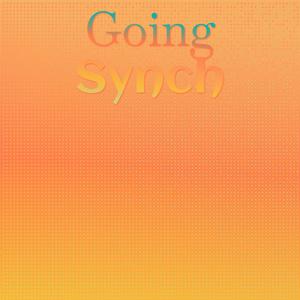 Going Synch