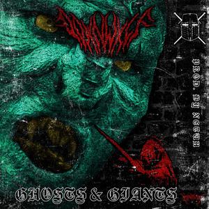 Ghosts & Giants