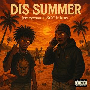 Dis Summer