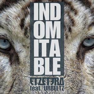 Indomitable (feat. UrBeltz)