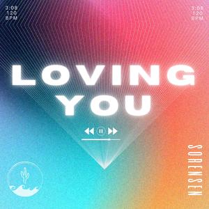 Loving You