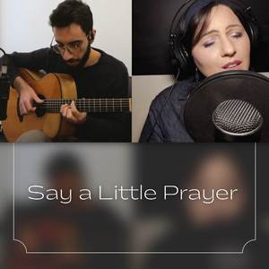 Say a Little Prayer