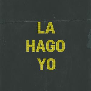 La Hago Yo