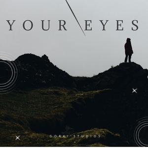 your eyes