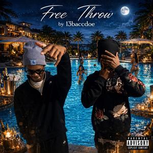 Free Throw (feat. younocj, 62stackss, grimey009, Zay Mbk & lilrakks)