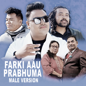 Farki Aau Prabhuma Male Version