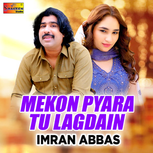 Mekon Pyara Tu Lagdain