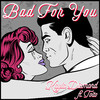 Kayla Diamond - Bad for You