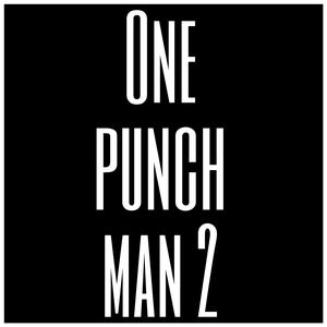 One Punch Man 2