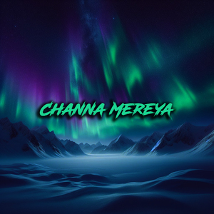 Channa Mereya