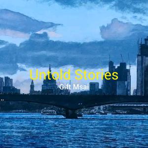 Untold Stories