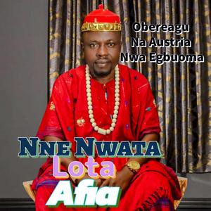 Nne Nwata Lota Afia