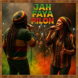Jah Faya Pilon