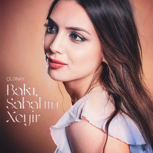 Bakı, Sabahın Xeyir