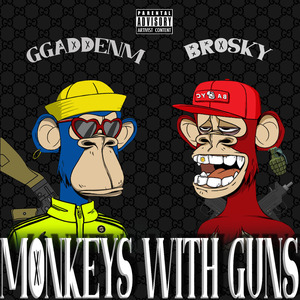 Monkeys with Guns