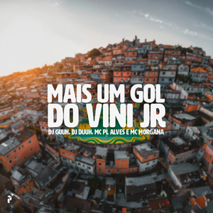 MAIS UM GOL DO VINI JR