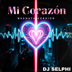Mi Corazón (Bachata Version)