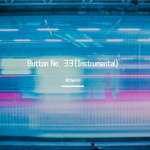 Button No. 33（Instrumental）