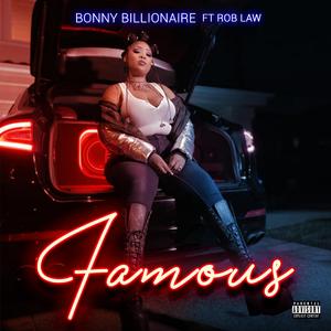 Famous (feat. Rob Law)