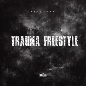 Trauma Freestyle