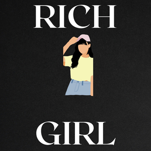 Rich Girl