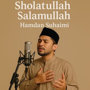 Sholatullah Salamullah