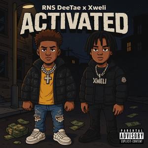 Activated (feat. Xweli)