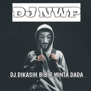 DJ Dikasih Bibir Minta Dada