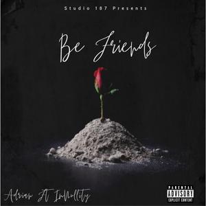 Be Friends (feat. ImNullity)