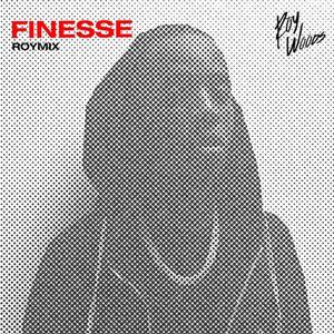 Finesse (Roymix)