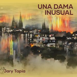 Una Dama Inusual