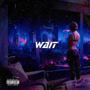 Wait