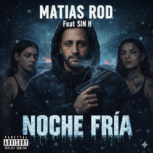 Noche Fria (feat. Sin H)