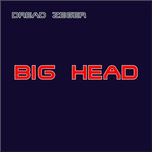 Big Head