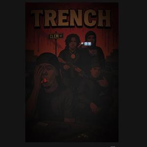 TRENCĦ (feat. Kbfrmtrench, Rixhfrmtrench & Backdoe.zy)