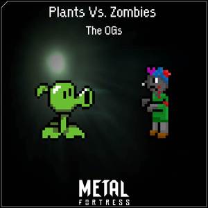 Graze The Roof (From "Plants Vs. Zombies") (2014 Remix)