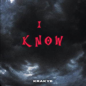 I Know