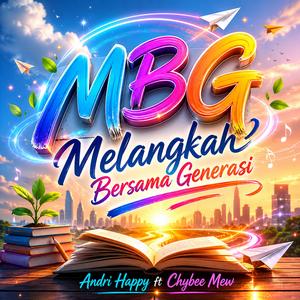 MBG – Melangkah Bersama Generasi
