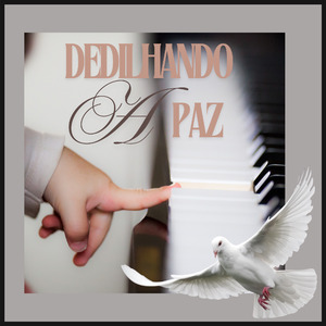Dedilhando a paz