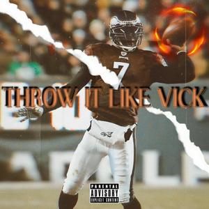 Throw It Like Vick (feat. Lil Trap)